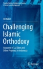 Image for Challenging Islamic Orthodoxy