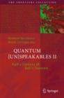 Image for Quantum [Un]Speakables II: Half a Century of Bell&#39;s Theorem