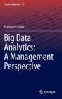 Image for Big Data Analytics: A Management Perspective