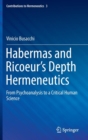 Image for Habermas and Ricoeur’s Depth Hermeneutics