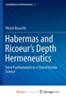 Image for Habermas and Ricoeur&#39;s Depth Hermeneutics