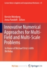 Image for Innovative Numerical Approaches for Multi-Field and Multi-Scale Problems
