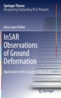 Image for InSAR Observations of Ground Deformation : Application to the Cascades Volcanic Arc