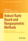 Image for Robust Rank-Based and Nonparametric Methods: Michigan, USA, April 2015: Selected, Revised, and Extended Contributions : 168