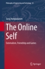 Image for Online Self: Externalism, Friendship and Games