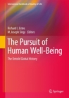 Image for The Pursuit of Human Well-Being: The Untold Global History