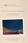 Image for Arctic Environmental Modernities