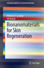 Image for Bionanomaterials for Skin Regeneration