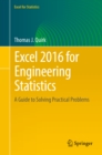 Image for Excel 2016 for engineering statistics: a guide to solving practical problems