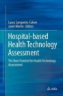Image for Hospital-Based Health Technology Assessment