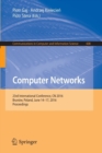 Image for Computer networks  : 23rd International Conference, CN 2016, Brunâow, Poland, June 14-17, 2016, proceedings