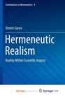 Image for Hermeneutic Realism : Reality Within Scientific Inquiry