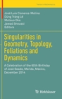 Image for Singularities in Geometry, Topology, Foliations and Dynamics