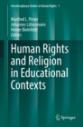 Image for Human Rights and Religion in Educational Contexts