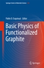 Image for Basic Physics of Functionalized Graphite