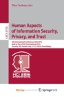 Image for Human Aspects of Information Security, Privacy, and Trust