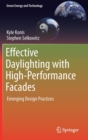 Image for Effective daylighting with high-performance facades  : emerging design practices