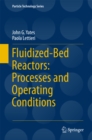 Image for Fluidized-Bed Reactors: Processes and Operating Conditions