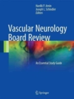 Image for Vascular neurology board review  : an essential study guide