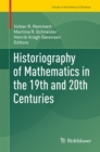 Image for Historiography of mathematics in the 19th and 20th centuries