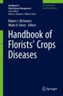 Image for Handbook of florists&#39; crops diseases