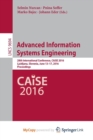 Image for Advanced Information Systems Engineering : 28th International Conference, CAiSE 2016, Ljubljana, Slovenia, June 13-17, 2016. Proceedings