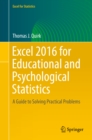 Image for Excel 2016 for educational and psychological statistics: a guide to solving practical problems