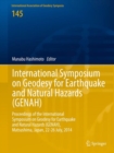 Image for International Symposium on Geodesy for Earthquake and Natural Hazards (GENAH): Proceedings of the International Symposium on Geodesy for Earthquake and Natural Hazards (GENAH), Matsushima, Japan, 22-26 July, 2014