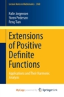 Image for Extensions of Positive Definite Functions
