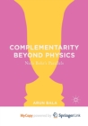 Image for Complementarity Beyond Physics