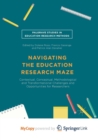 Image for Navigating the Education Research Maze
