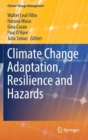 Image for Climate Change Adaptation, Resilience and Hazards