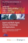 Image for Agent and Multi-Agent Systems: Technology and Applications
