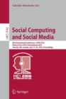 Image for Social Computing and Social Media : 8th International Conference, SCSM 2016, Held as Part of HCI International 2016, Toronto, ON, Canada, July 17–22, 2016. Proceedings