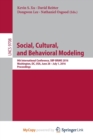 Image for Social, Cultural, and Behavioral Modeling
