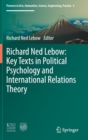 Image for Richard Ned Lebow  : key texts in political psychology and international relations theory