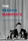 Image for Reagan Manifesto: &amp;quot;A Time for Choosing&amp;quot; and its Influence