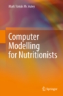 Image for Computer Modelling for Nutritionists