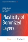 Image for Plasticity of Boronized Layers
