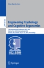 Image for Engineering psychology and cognitive ergonomics: 13th International Conference, EPCE 2016, held as part of HCI International 2016, Toronto, ON, Canada, July 17-22, 2016, Proceedings