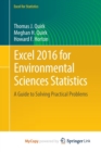 Image for Excel 2016 for Environmental Sciences Statistics : A Guide to Solving Practical Problems
