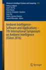 Image for Ambient Intelligence- Software and Applications - 7th International Symposium on Ambient Intelligence (ISAmI 2016) : 476