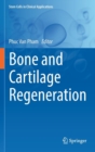 Image for Bone and cartilage regeneration
