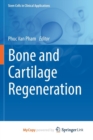 Image for Bone and Cartilage Regeneration