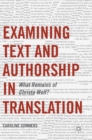 Image for Examining text and authorship in translation  : what remains of Christa Wolf?
