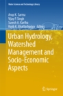 Image for Urban hydrology, watershed management and socio-economic aspects