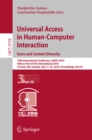Image for Universal access in human-computer interaction.: users and context diversity : 10th International Conference, UAHCI 2016, held as part of HCI International 2016, Toronto, ON, Canada, July 17-22, 2016, Proceedings : 9739
