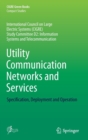 Image for Utility Communication Networks and Services