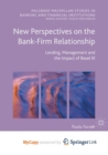 Image for New Perspectives on the Bank-Firm Relationship