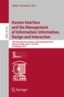 Image for Human interface and the management of information.: applications and services : 18th International Conference, HCI International 2016, Toronto, Canada, July 17-22, 2016. Proceedings : 9734